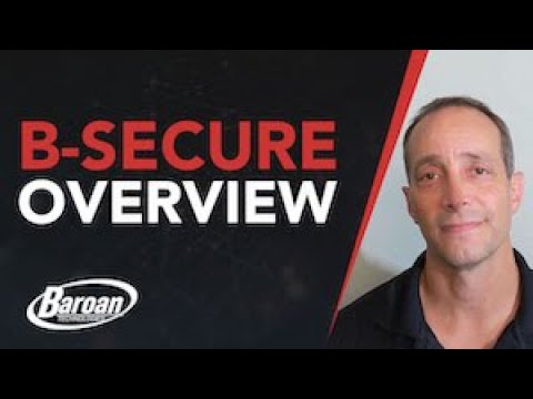 B-Secure Overview | New Jersey | Baroan Technologies