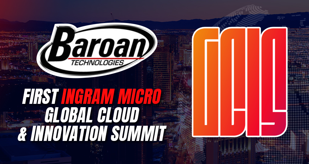 Baroan Technologies at the First Ingram Micro Global Cloud and Innovation Summit